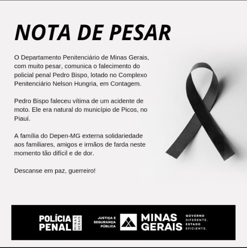 Nota de pesar em razão da morte prematura do policial penal, Pedro Bispo Bispo Júnior
