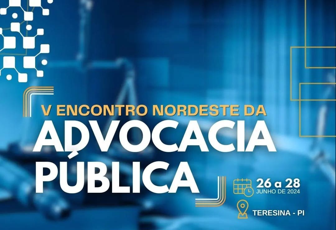 V Encontro Nordeste da Advocacia Pública